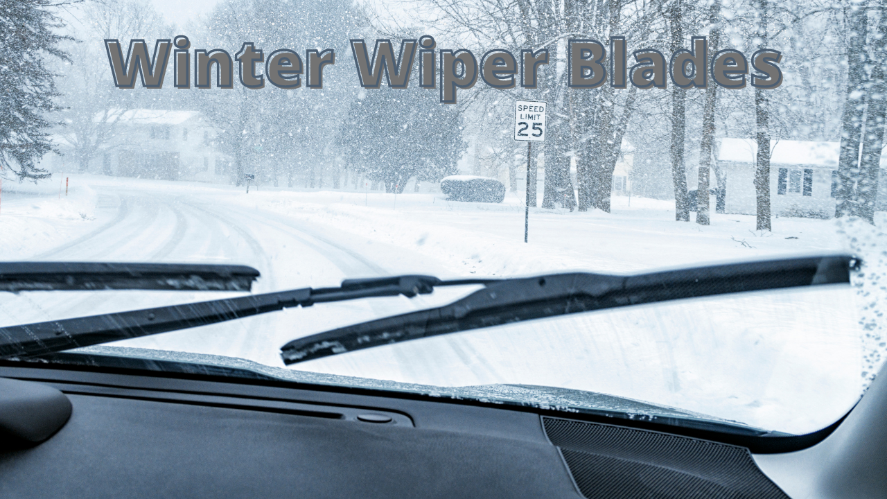 Winter Wiper Blades