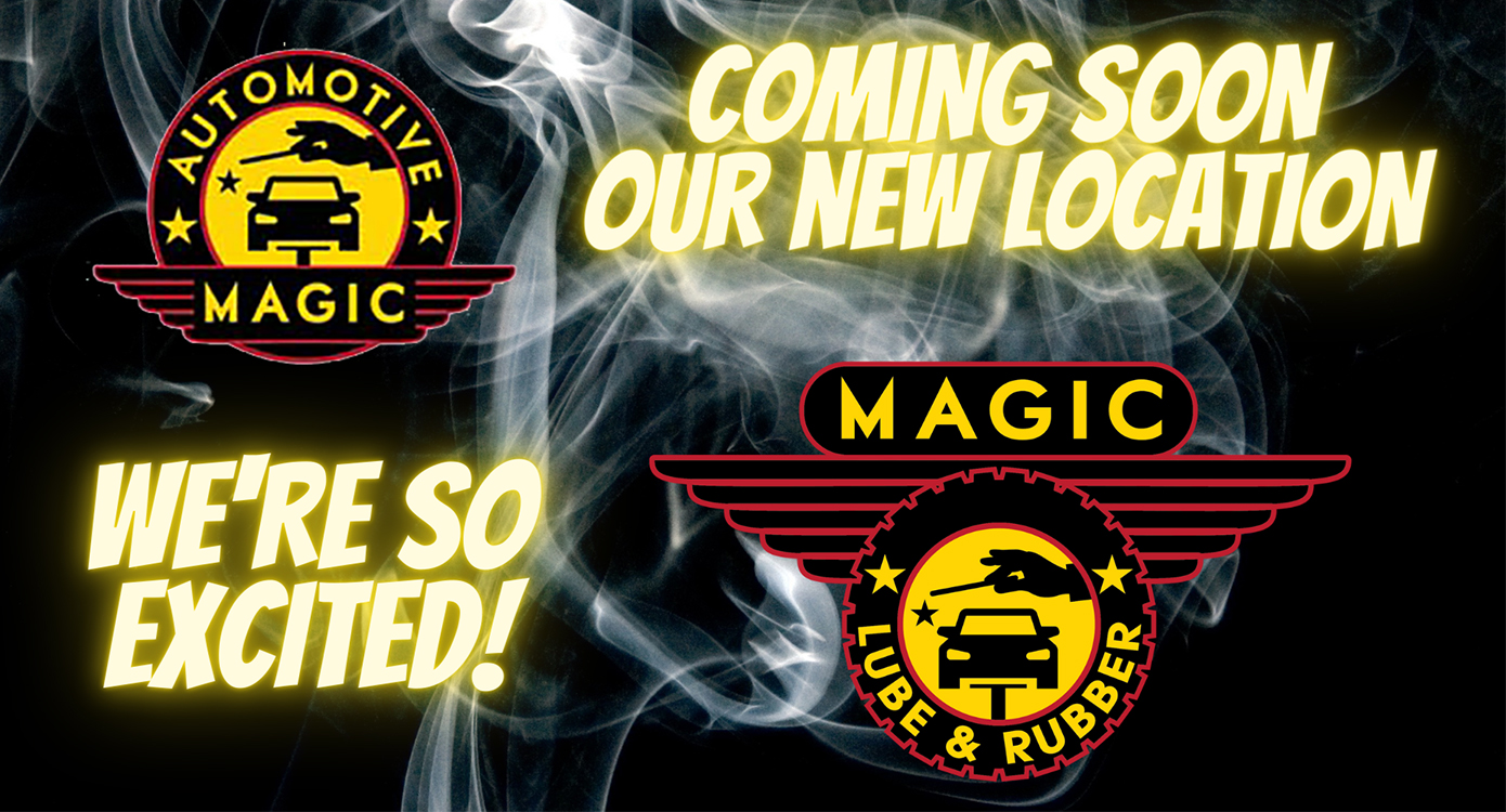 Coming Soon Our New Location | Automotive Magic